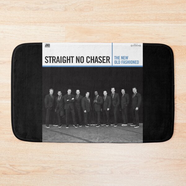Item preview, Straight No Chaser The New Old Fashione designed and sold by RobertBSmith67.