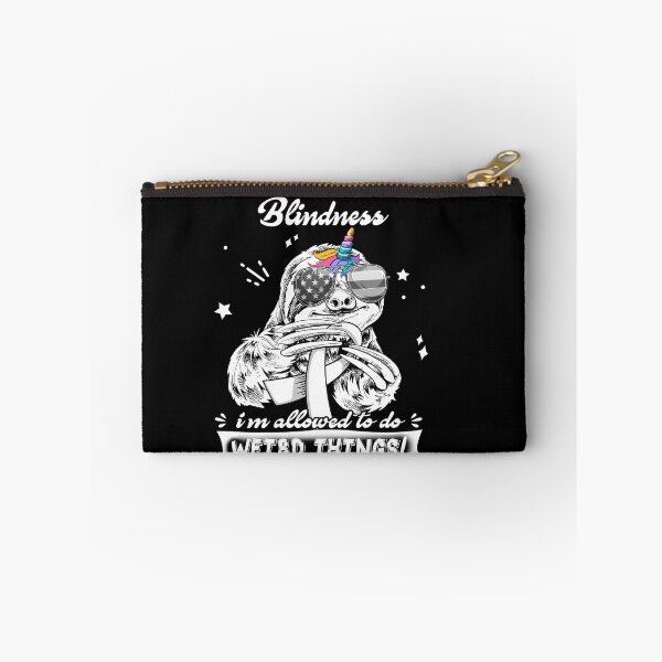 Item preview, Funny Sloth I Have Blindness I'm Allowed To Do Weird Things designed and sold by Kohend.
