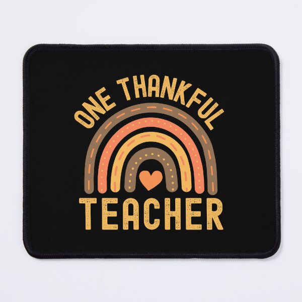 Item preview, Thanksgiving Teacher - One Thankful Teacher - Teacher Give Thanks, Thanksgiving Professor, School Thanksgiving Party, Autumn Teacher, Fall Teacher designed and sold by jadedscientist.