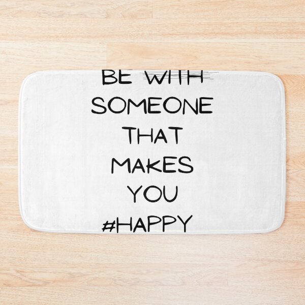 Item preview, Women Be with someone that makes you happy designed and sold by hassbelo.