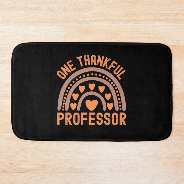 Item preview, Thanksgiving Professor - One Thankful Professor - School Thanksgiving Party, Autumn Teacher, Fall Teacher, Thanksgiving Teacher designed and sold by jadedscientist.