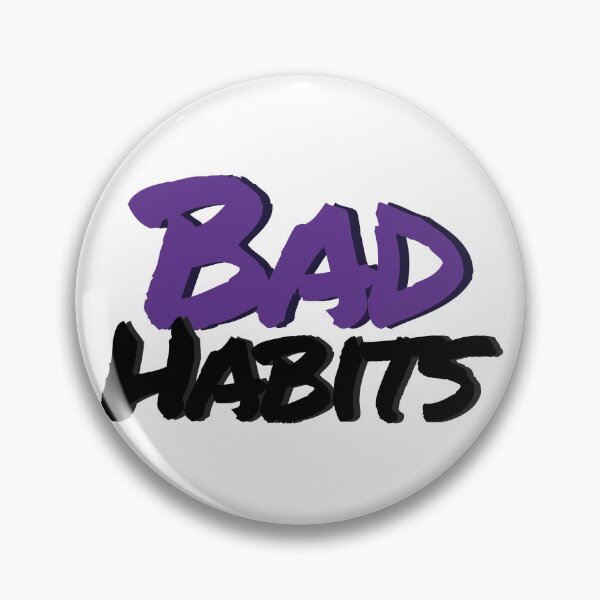 Item preview, Bad Habits designed and sold by wd777.
