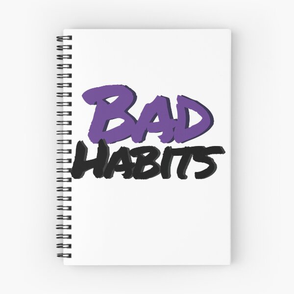 Item preview, Bad Habits designed and sold by wd777.