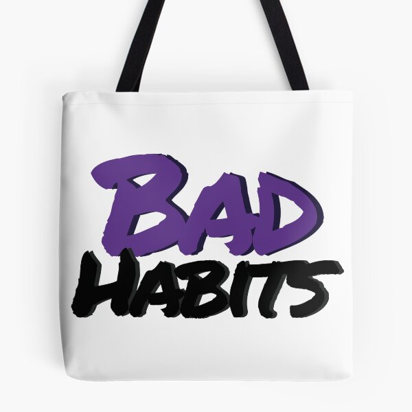 Item preview, Bad Habits designed and sold by wd777.