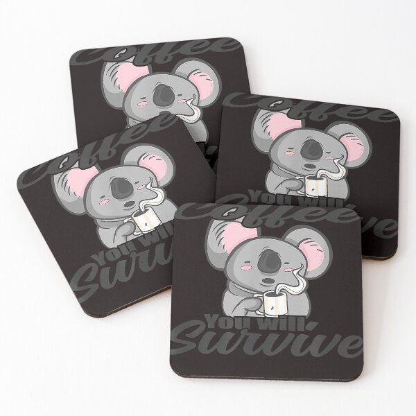 Item preview, I got my coffee you will survive - coffee Koala bear designed and sold by tarakarenar1.