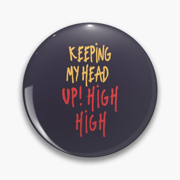 Item preview, Mens My Favorite Keeping My Head Up High Gift For Birthday designed and sold by Bernardilil51.