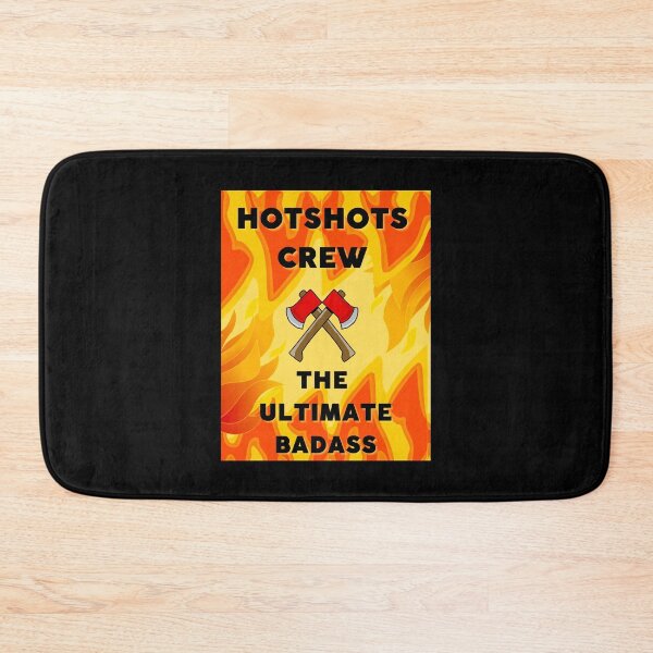 Item preview, Hotshots Crew - The Ultimate Badass - Black Background designed and sold by CreativeCranium.