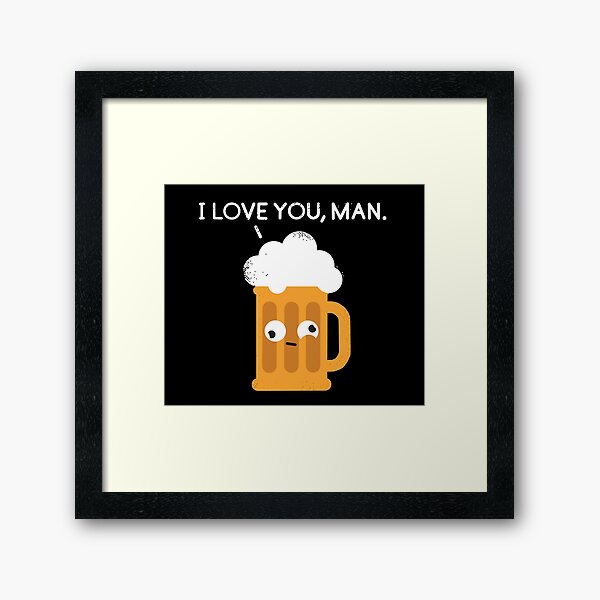 Vista previa del artículo con la obra «Te amo hombre de cerveza borracha», diseñado y vendido por viCdesign.
