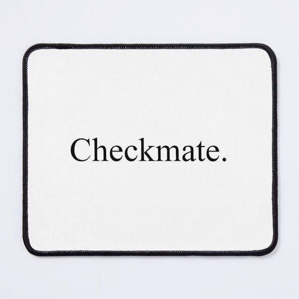 Item preview, Checkmate. designed and sold by AdriftCharacter.