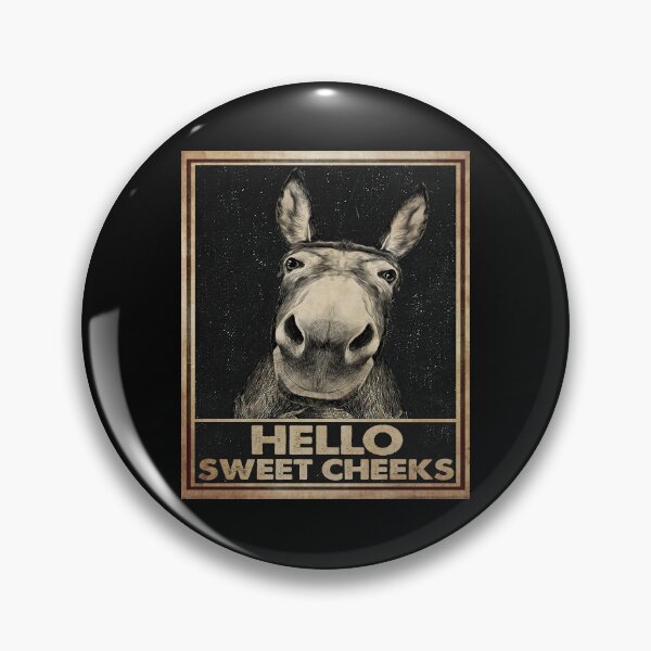 Item preview, Black Hello Sweet Cheeks Donkey designed and sold by JakeGoodwin.