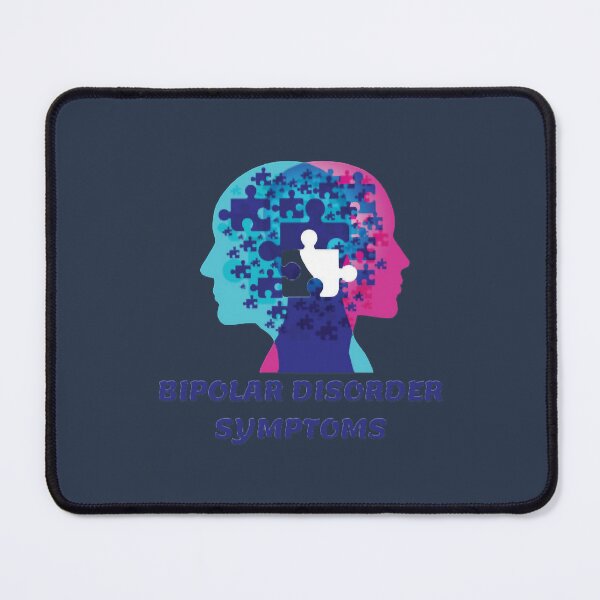 Item preview, BIPOLAR DISORDER SYMPTOMS designed and sold by coliverfernan.