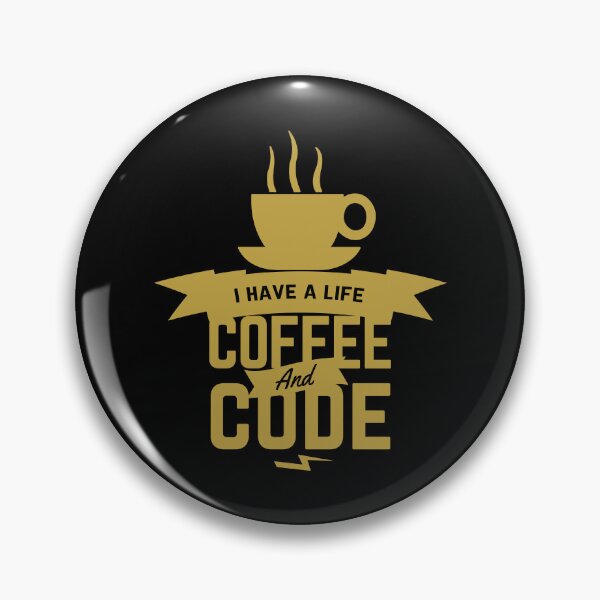 Item preview, I Have A Life Code And Coffee designed and sold by JuxNdx.