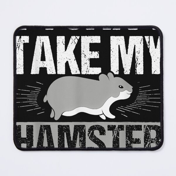 Item preview, Funny Hamster Design If can't ake My Hamster I'm Not Going  designed and sold by Monirother.
