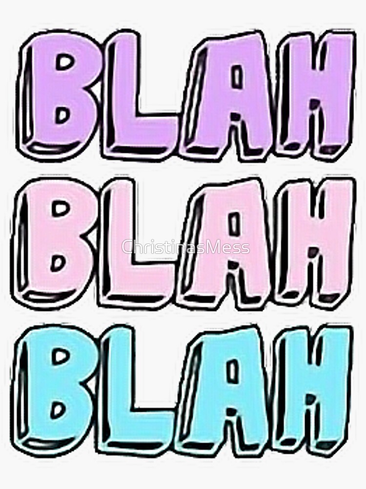 Blah Blah Blah Pastel Bold Cartoon Letters Sticker For Sale By