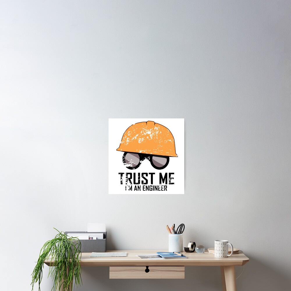 Team Fortress 2 - Trust me! I'm an Engineer! Poster