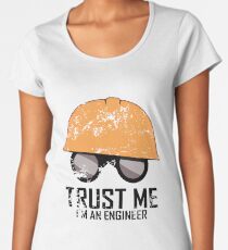 Team Fortress 2 - Trust me! I'm an Engineer! Women's Premium T-Shirt