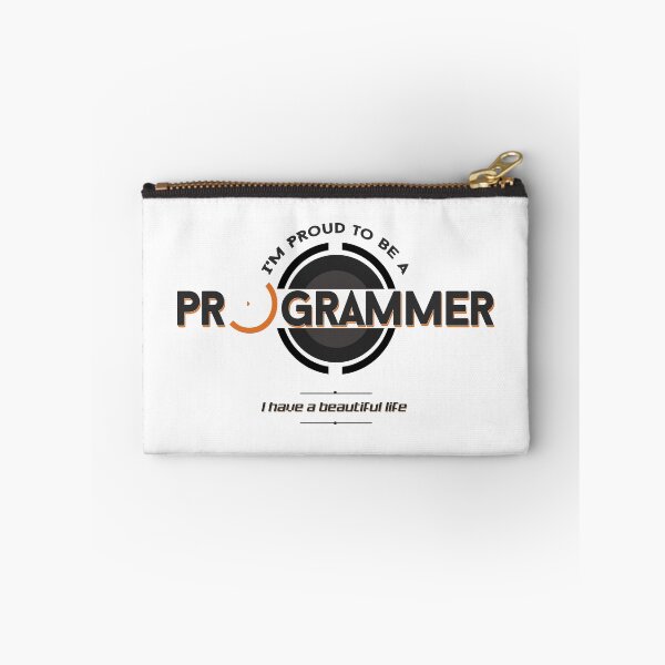 Item preview, I Am Proud To Be A Programmer I Have A Beautiful Life designed and sold by JuxNdx.