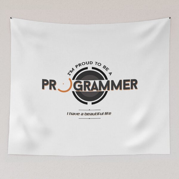 Item preview, I Am Proud To Be A Programmer I Have A Beautiful Life designed and sold by JuxNdx.