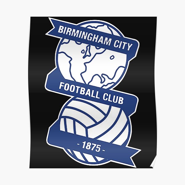 "Birmingham city fc logo" Poster for Sale by KatieAngelo1 | Redbubble