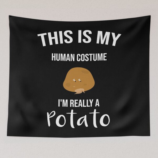 Item preview, This Is My Human Costume I&x27;m Really A Potato Funny Gift Classic  designed and sold by bramelburgasj.
