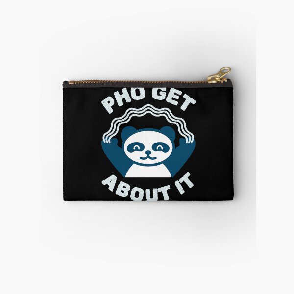 Item preview, Pho Get About It designed and sold by Adfinn.