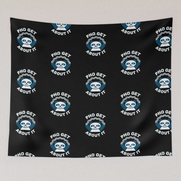 Item preview, Pho Get About It designed and sold by Adfinn.