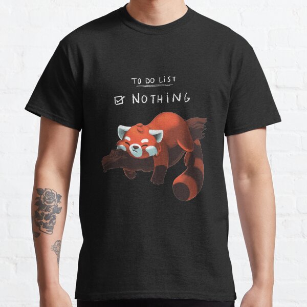 Panda rouge - Liste des activités paresseuses T-shirt classique