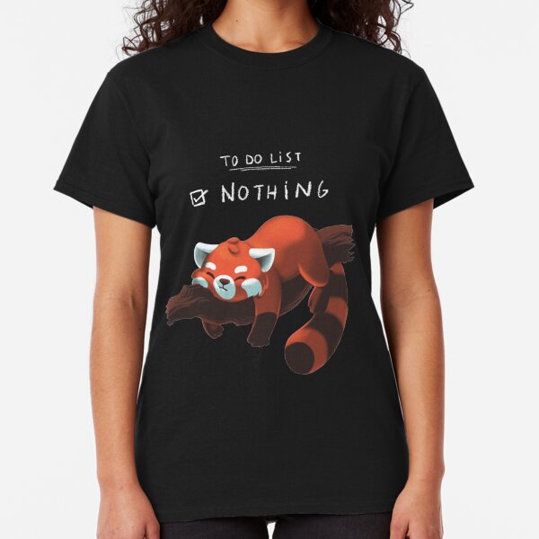 Red Panda - Lazy to do list Classic T-Shirt
