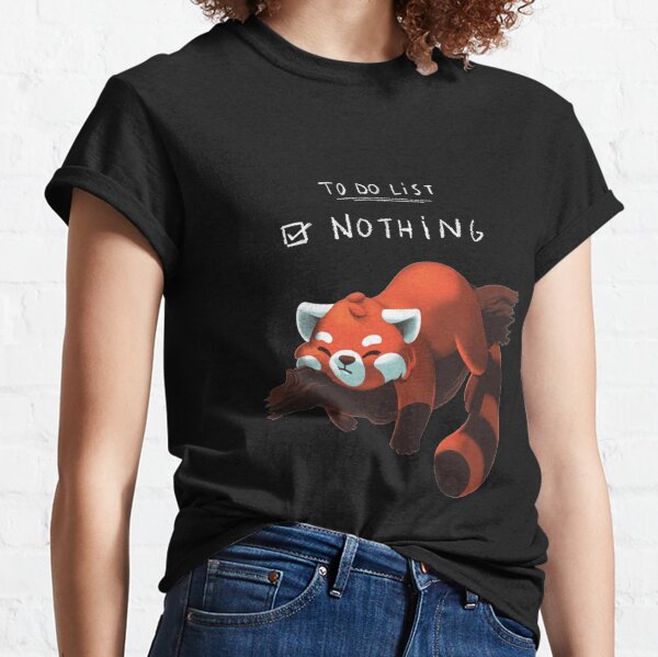 Red Panda - Lazy to do list Classic T-Shirt