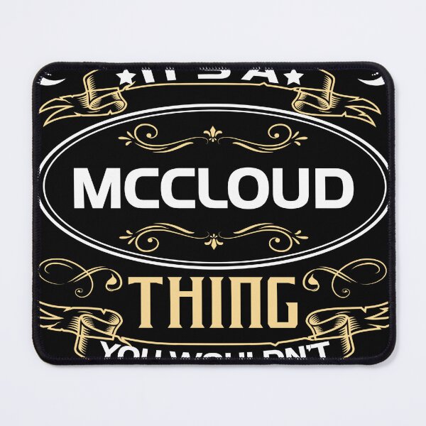 Item preview, Mccloud Name Shirt It's A Mccloud Thing You Wouldn't Understand designed and sold by SharronBeauty15.