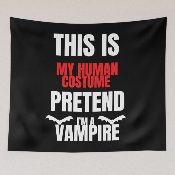 Item preview, This Is My Human Costume Pretend I&x27;m a Vampire - Halloween  Classic  designed and sold by bramelburgasj.