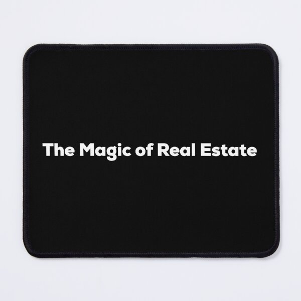 Item preview, The Magic of Real Estate designed and sold by So Witcasm ?.