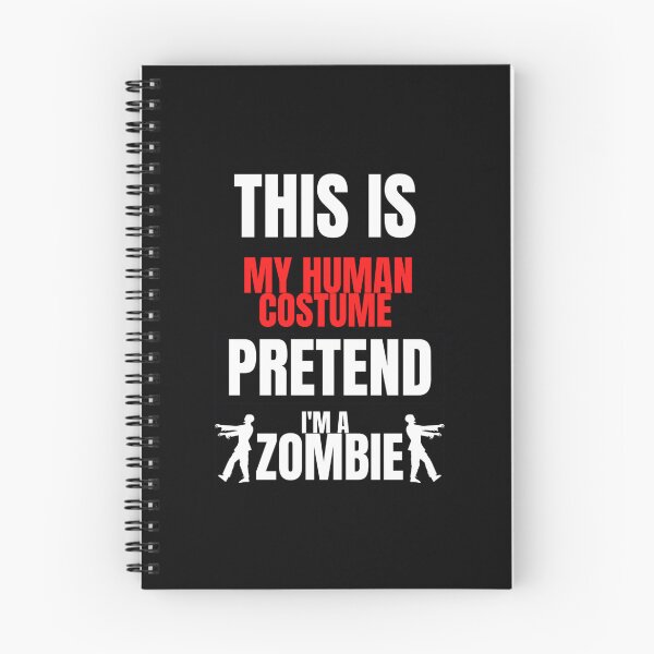 Item preview, This Is My Human Costume Pretend I&x27;m a Zombie - Halloween  Classic  designed and sold by bramelburgasj.