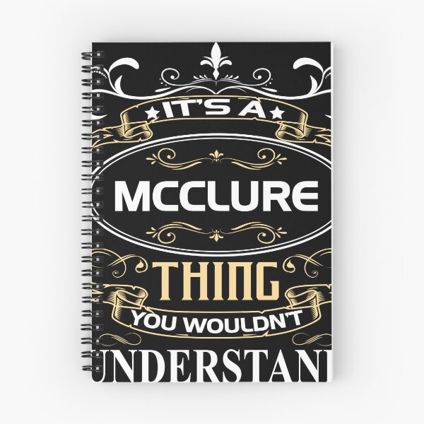 Item preview, Mcclure Name Shirt It's A Mcclure Thing You Wouldn't Understand designed and sold by SharronBeauty15.