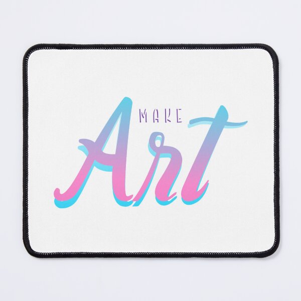 Item preview, Make Art designed and sold by everything4eva.