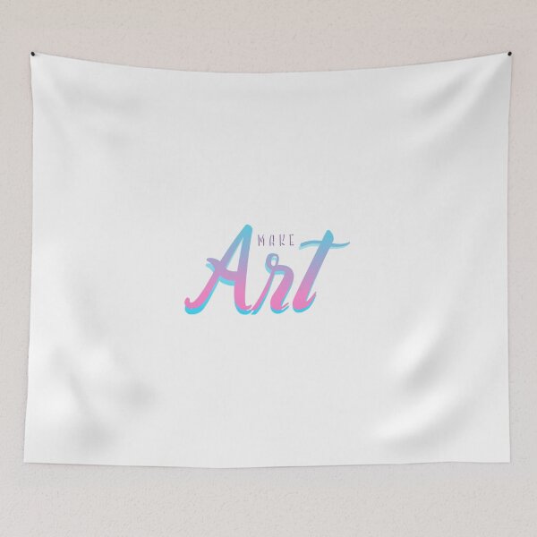 Item preview, Make Art designed and sold by everything4eva.