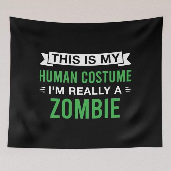 Item preview, This-Is-My-Human-Costume-Im-Really-a-Zombie Classic  designed and sold by bramelburgasj.