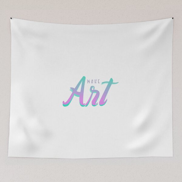 Item preview, Make Art designed and sold by everything4eva.
