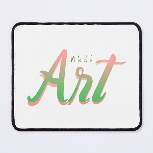 Item preview, Make Art designed and sold by everything4eva.