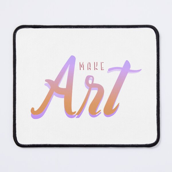 Item preview, Make Art designed and sold by everything4eva.