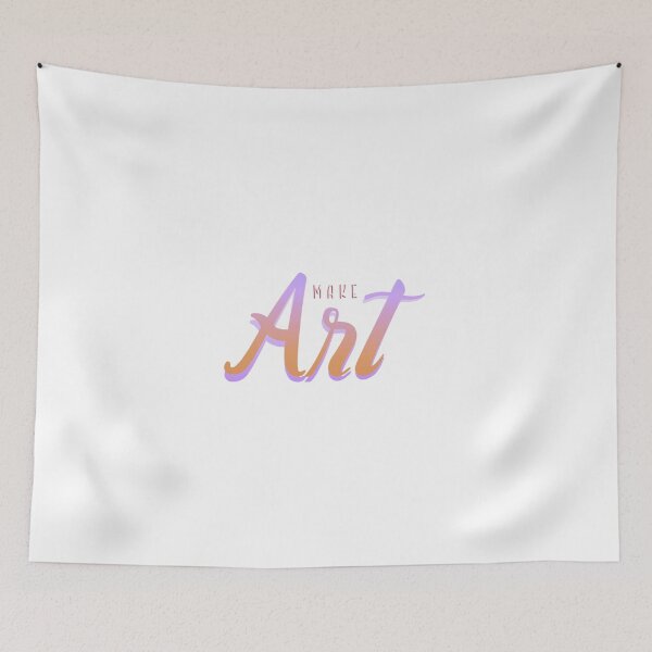 Item preview, Make Art designed and sold by everything4eva.