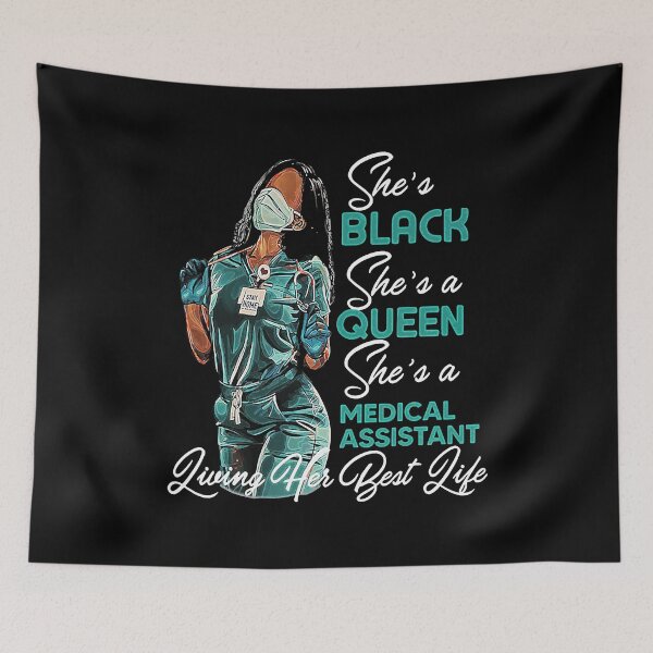 Item preview, She's Black She's A Queen She's Medical Assistant Living Her Beat Life designed and sold by GardNewerd.