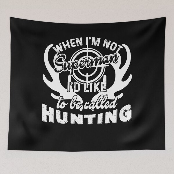 Item preview, I'd Like To Be Called Hunting designed and sold by UnknownArtistt.