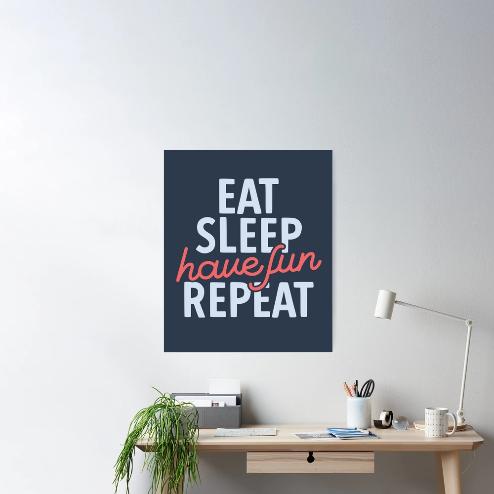 Forty Winks. Live. Eat. Sleep. Repeat