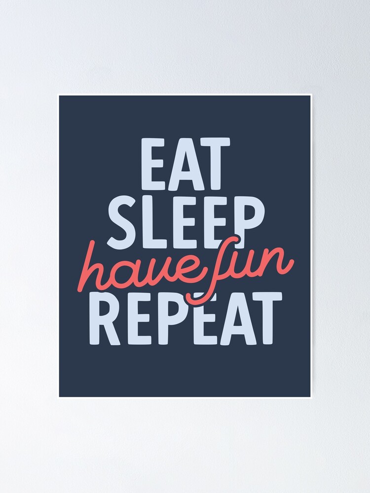 Wall Art Print, eat sleep create repeat