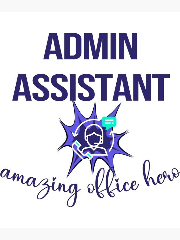 "Admin Assistant Amazing Office Hero, Administrative Assistant Day