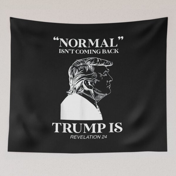 Item preview, Normal Isn’t Coming Back Trump Is Revelation-24  T Shirt designed and sold by Azim-Stefan.