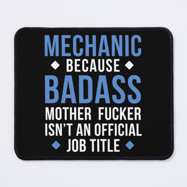 Item preview, Badass Mechanic Professions gift designed and sold by aryagiri.