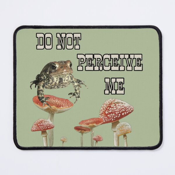 Item preview, DO NOT PERCEIVE ME cute toad designed and sold by Circus Veins.