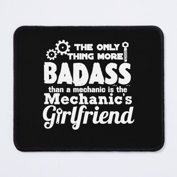 Item preview, Badass Mechanic Girlfriend designed and sold by aryagiri.